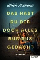 Das hast du dir doch alles nur ausgedacht