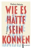 Andrea Behnke - Wie es hätte sein können, Häftad