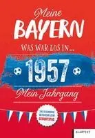 Christoph Bausenwein - Meine Bayern 1957, Inbunden. Tillgänglighet: Lägg i varukorg