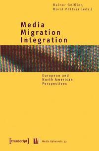 bokomslag Media - Migration - Integration
