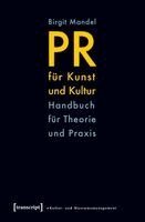 Birgit Mandel - PR für Kunst und Kultur, Häftad
