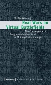 bokomslag Real Wars on Virtual Battlefields