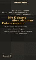 Christopher Coenen - Die Debatte über 'Human Enhancement', Häftad