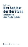 Boris Traue - Das Subjekt der Beratung, Häftad