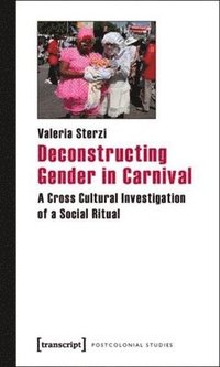 bokomslag Deconstructing Gender in Carnival