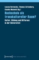Lucyna Darowska, Thomas Lüttenberg, Claudia Machold - Hochschule als transkultureller Raum?, Häftad