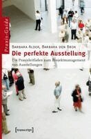 Barbara Alder, Barbara den Brok - Die perfekte Ausstellung, Häftad