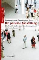 Barbara Alder, Barbara den Brok - Die perfekte Ausstellung, Häftad