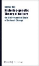 Historico-genetic Theory of Culture 1