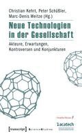 Christian Kehrt - Neue Technologien in der Gesellschaft, Häftad