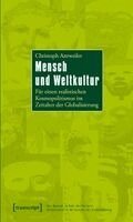 Christoph Antweiler - Mensch und Weltkultur, Häftad