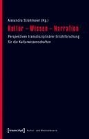 Alexandra Strohmaier - Kultur - Wissen - Narration, Häftad