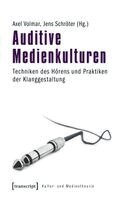 Axel Volmar - Auditive Medienkulturen, Häftad