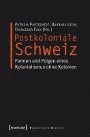 bokomslag Postkoloniale Schweiz