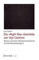 Eva Reifert - Die 'Night Sky'-Gemälde von Vija Celmins, Häftad
