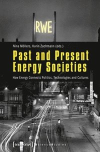 bokomslag Past and Present Energy Societies
