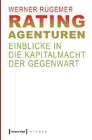 Werner Rügemer - Rating-Agenturen, Häftad