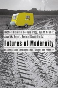bokomslag Futures of Modernity