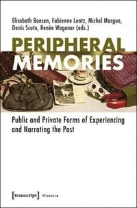 bokomslag Peripheral Memories