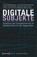 Tanja Carstensen - Digitale Subjekte, Häftad. Tillgänglighet: Lägg i varukorg