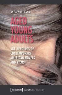 bokomslag Aged Young Adults