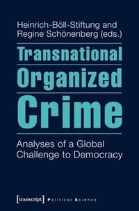 bokomslag Transnational Organized Crime