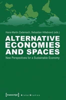 Alternative Economies and Spaces 1