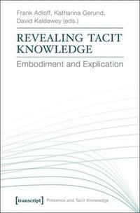 bokomslag Revealing Tacit Knowledge