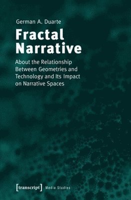 German A. Duarte, German Duarte - Fractal Narrative, Häftad