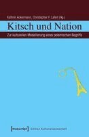 Kathrin Ackermann - Kitsch und Nation, Häftad