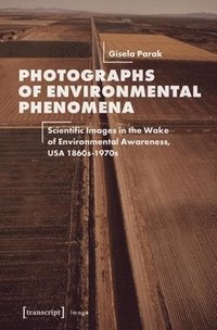 bokomslag Photographs of Environmental Phenomena