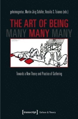 bokomslag The Art of Being Many