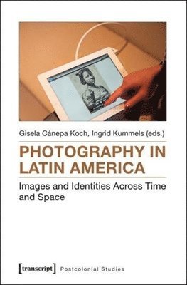 bokomslag Photography in Latin America