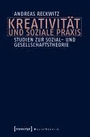 Kreativität und soziale Praxis 1