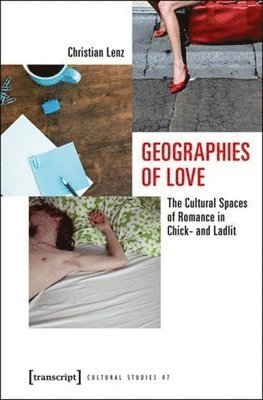 bokomslag Geographies of Love