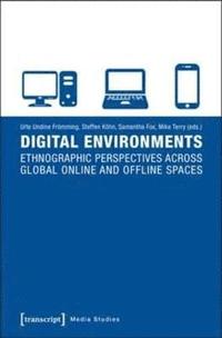 bokomslag Digital Environments