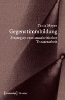 Tania Meyer - Gegenstimmbildung, Häftad