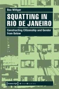 bokomslag Squatting in Rio de Janeiro