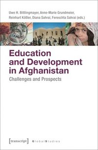 bokomslag Education and Development in Afghanistan  Challenges and Prospects