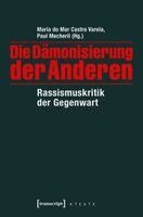 María do Mar Castro Varela, Paul Mecheril - Die Dämonisierung der Anderen, Häftad
