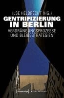 Ilse Helbrecht - Gentrifizierung in Berlin, Häftad