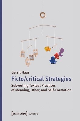 Gerrit Haas - Fictocritical Strategies, Häftad