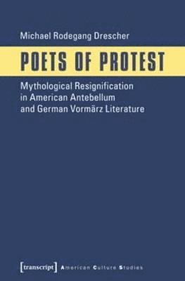 Michael Rodegang Drescher - Poets of Protest, Häftad