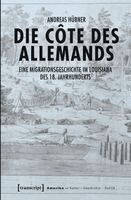 Andreas Hübner - Die Côte des Allemands, Häftad