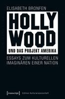 Elisabeth Bronfen - Hollywood und das Projekt Amerika, Häftad