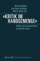 Matthias Bohlender - 'Kritik im Handgemenge', Häftad