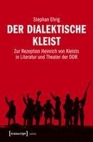 Stephan Ehrig - Der dialektische Kleist, Häftad