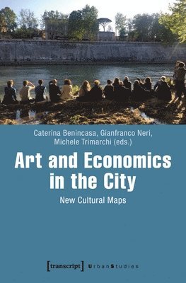 bokomslag Art and Economics in the City - New Cultural Maps