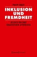 Philipp Singer - Inklusion und Fremdheit, Häftad. Tillgänglighet: Lägg i varukorg