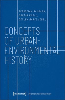 Concepts of UrbanEnvironmental History 1